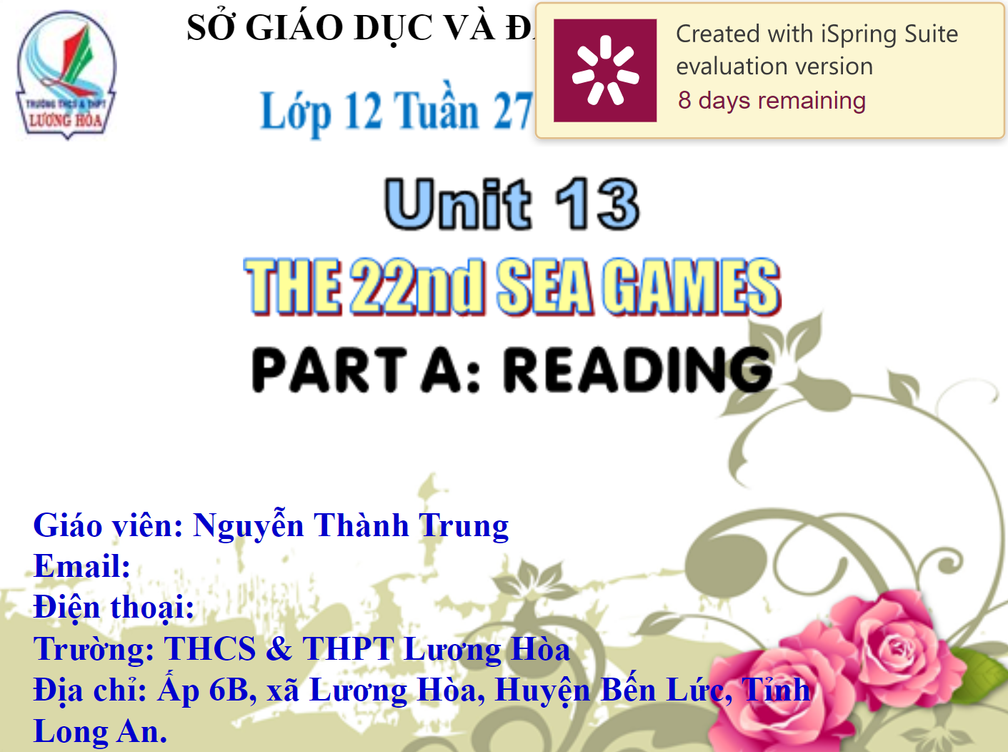 Unit 13: THE 22nd SEA GAMES. PART A: READING