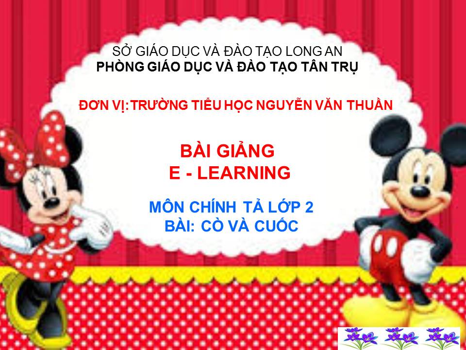 Bài Cò và Cuốc tuần 22 - TH Nguyễn Văn Thuần - Tân Trụ