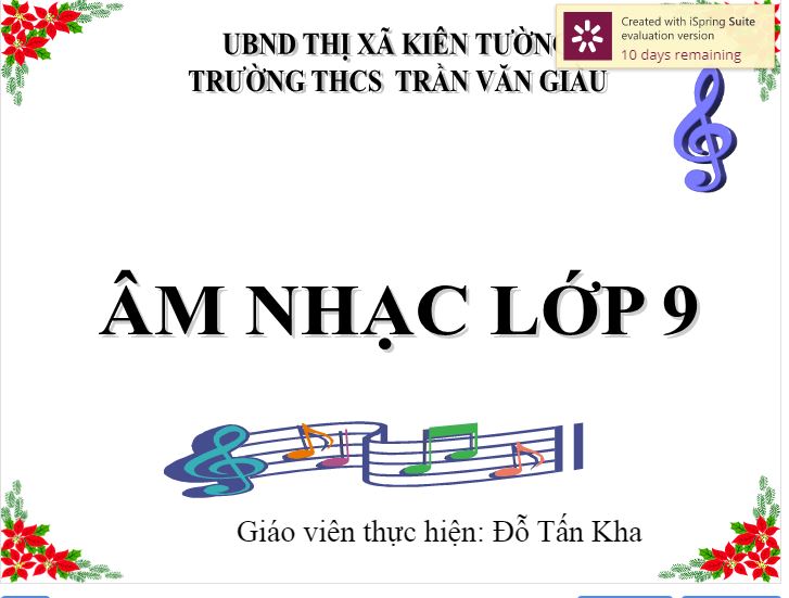 Âm Nhạc 9_Nối vòng tay lớn_THCS Trần Văn Giàu_KT