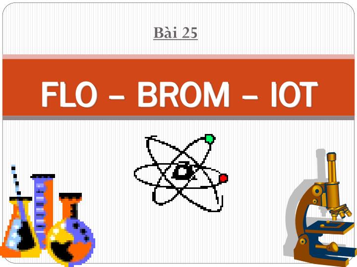 Flo-Brom-Iot