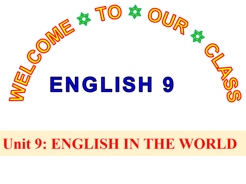 Unit 9: English in the world - Lesson 7: Looking back