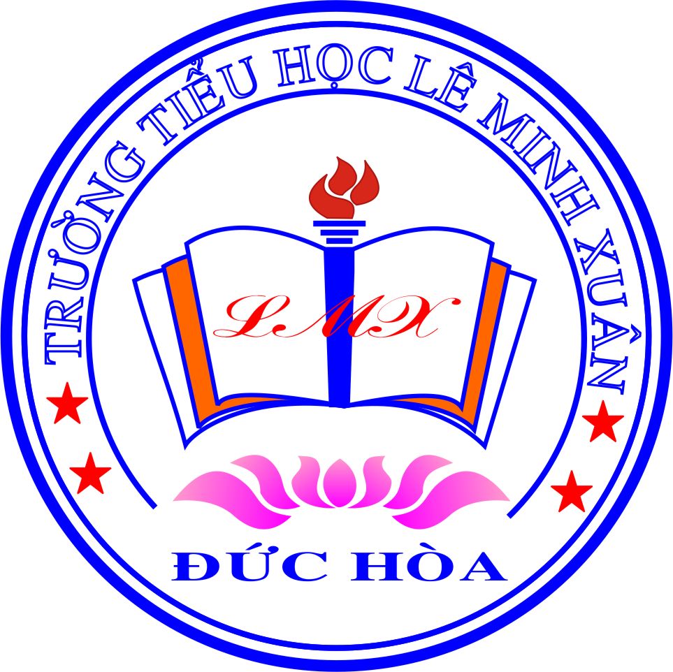 TUẦN 22_VẦN OA OE_TIỂU HỌC LÊ MINH XUÂN_ĐỨC HÒA