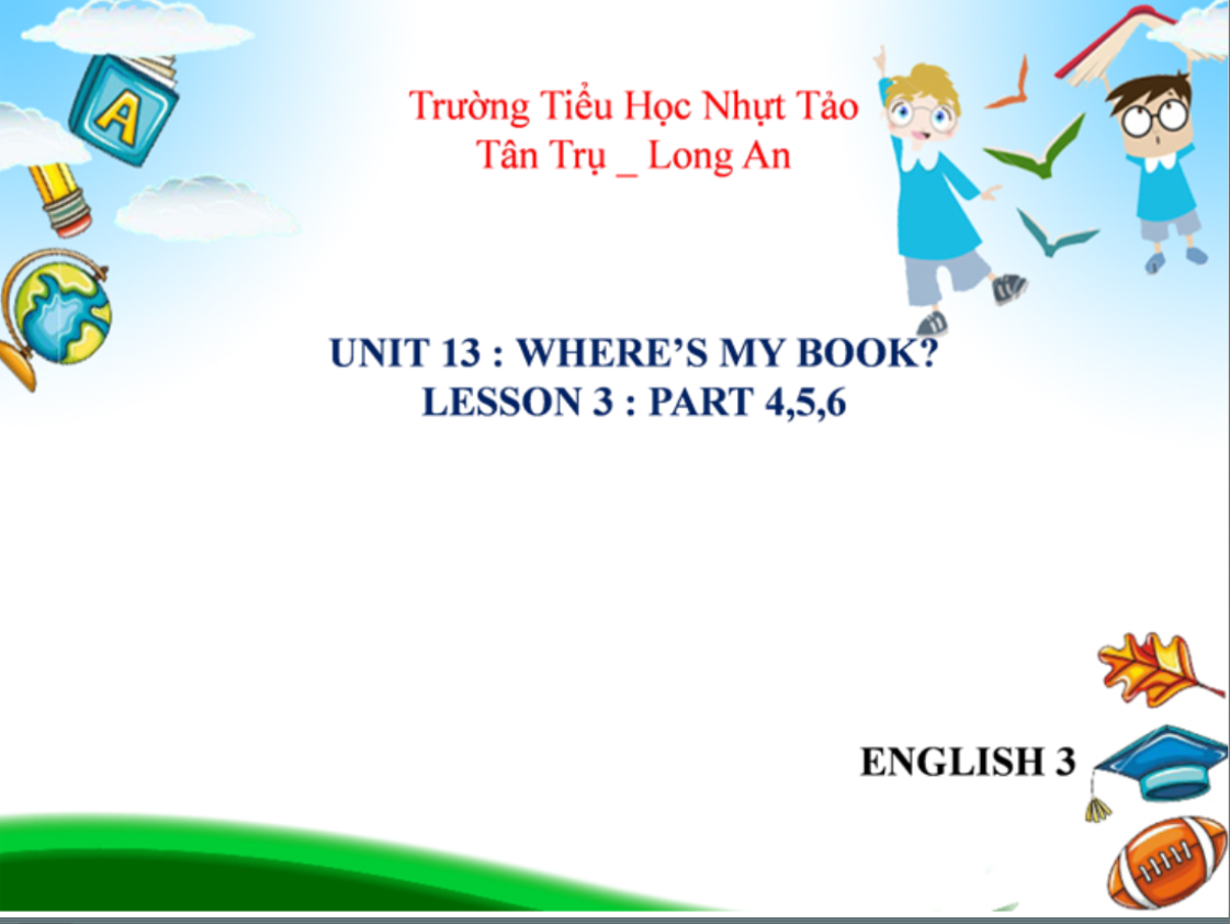Unit 13: Where's my book?