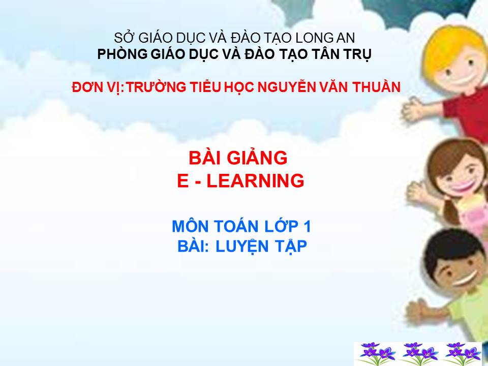 Bài Luyện tập trang 121- TH Nguyễn Văn Thuần - Tân Trụ