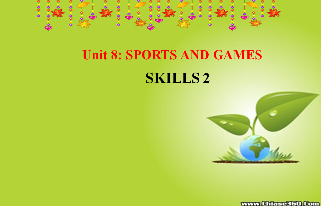 Unit 8 Soprts and games skill 2_TH&THCS Vĩnh Trị_Vĩnh Hưng