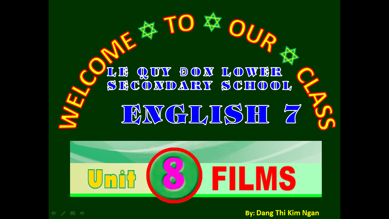 English 7. Unit 8. Looking back & Project THCS Le Quy Don TX Kien Tuong